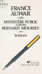 Ministère Public contre Bernard Mouriet