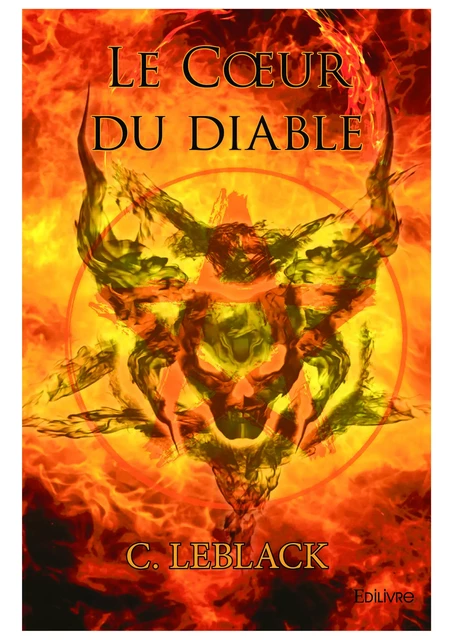 Le Cœur du diable - C. Leblack - Editions Edilivre