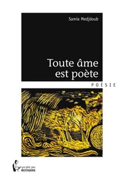 Toute âme est poète