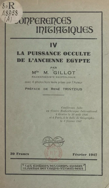 La puissance occulte de l'ancienne Égypte - Marguerite Gillot - (Éditions Du Masque) réédition numérique FeniXX