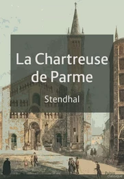 La chartreuse de Parme