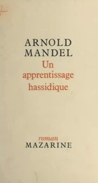 Un apprentissage hassidique