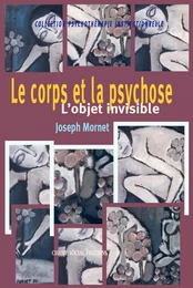 Le corps et la psychose