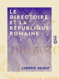 Le Directoire et la République romaine