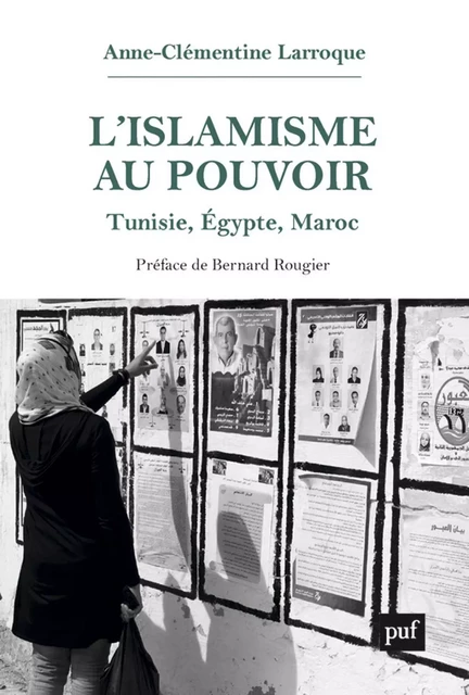 L'islamisme au pouvoir - Anne-Clémentine Larroque - Humensis