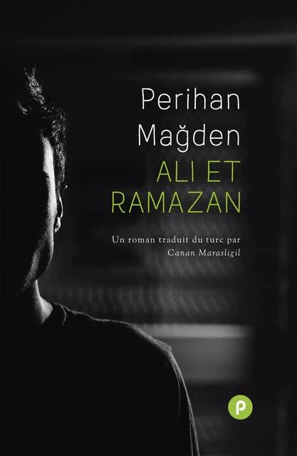 Ali et Ramazan - Perihan Mağden - publie.net