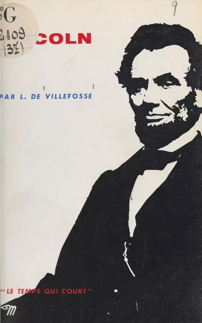 Lincoln - Louis de Villefosse - Seuil (réédition numérique FeniXX)