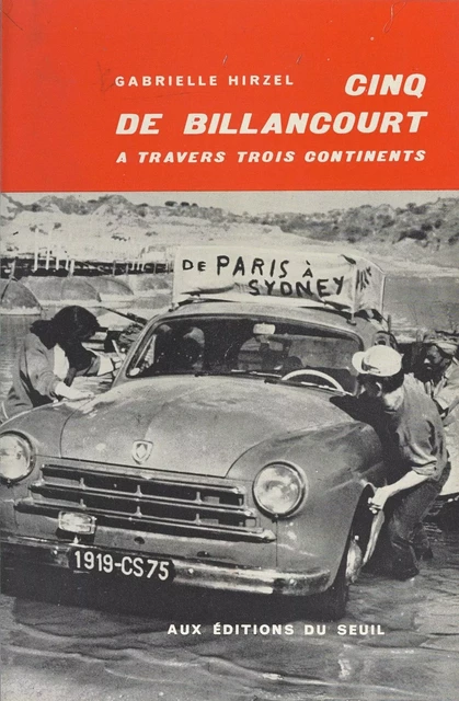 Cinq de Billancourt à travers trois continents - Gabrielle Hirzel - Seuil (réédition numérique FeniXX)