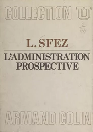 L'administration prospective