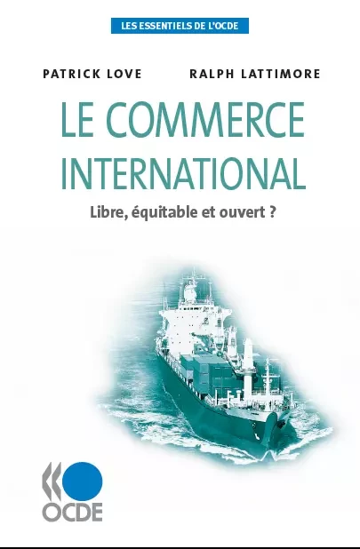 Le commerce international -  Collectif - OECD