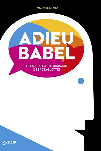 Adieu Babel - Michael Erard - Assimil