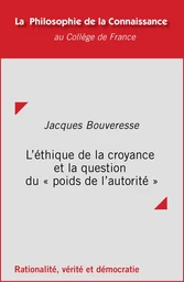 L'éthique de la croyance et la question du « poids de l’autorité »