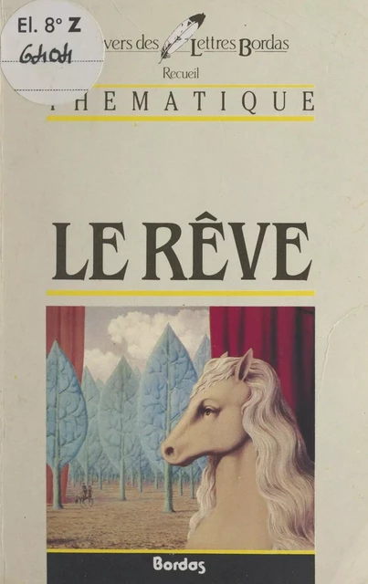 Le rêve - Jean Pierrot - (Bordas) réédition numérique FeniXX