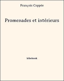 Promenades et intérieurs