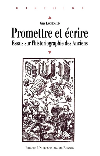 Promettre et écrire - Guy Lachenaud - Presses universitaires de Rennes