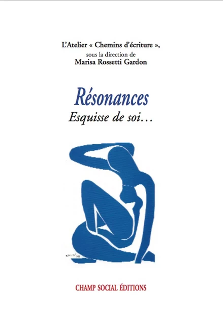 Résonances - Marisa Rossetti Gardon - Champ social Editions