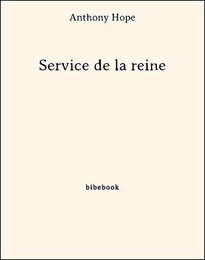 Service de la reine