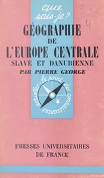 Géographie de l'Europe centrale slave et danubienne