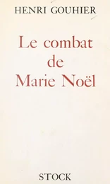 Le combat de Marie Noël