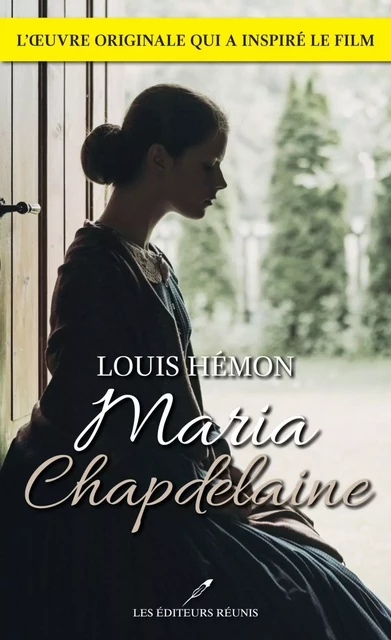 Maria Chapdelaine - Louis Hémon - Les Éditeurs réunis