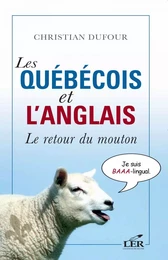 Les québécois et l'anglais : Le retour du mouton