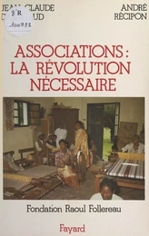 Associations : la révolution nécessaire