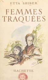 Femmes traquées