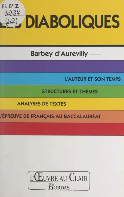 Les diaboliques, Barbey d'Aurevilly - Catherine Vandel - (Bordas) réédition numérique FeniXX