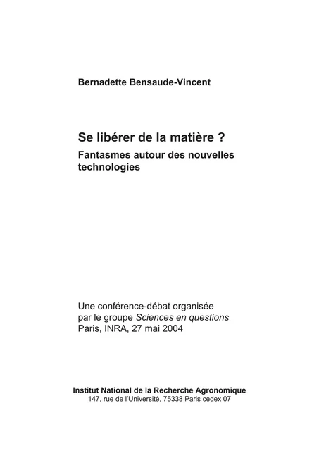 Se libérer de la matière ? - Bernadette Bensaude-Vincent - Quae