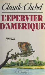 L'épervier d'Amérique