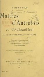 Maîtres d'autrefois et d'aujourd'hui