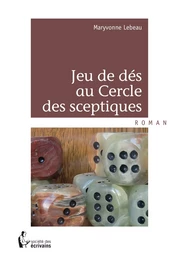 Jeu de dés au Cercle des sceptiques