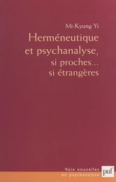 Herméneutique et psychanalyse