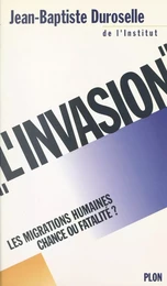 L'invasion