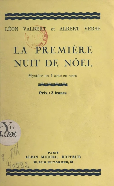 La première nuit de noël - Léon Valbert, Albert Verse - (Albin Michel) réédition numérique FeniXX