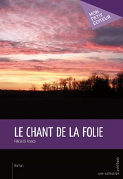 Le Chant de la folie