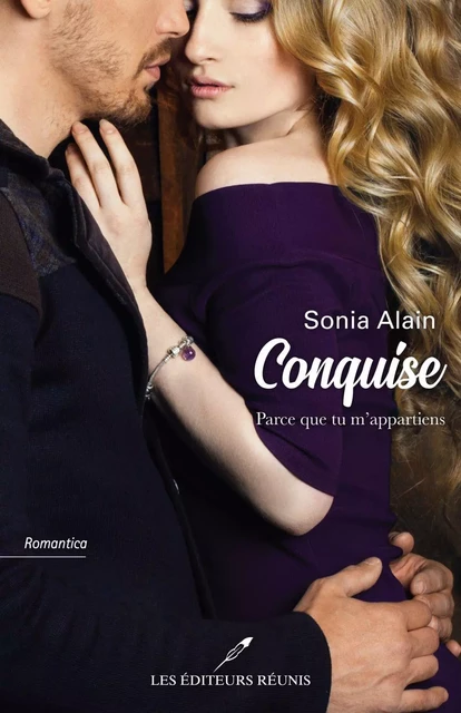 Conquise - Sonia Alain - Les Éditeurs réunis