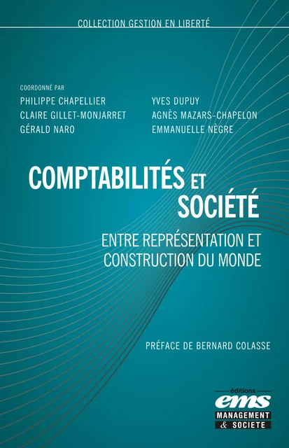 Comptabilités et Société - Agnès Mazars-Chapelon, Philippe Chapellier, Yves Dupuy, Claire Gillet-Monjarret, Gérald Naro, Emmanuelle Nègre - Éditions EMS