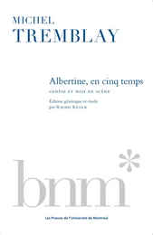 Albertine, en cinq temps