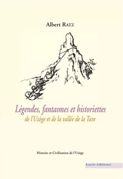 Légendes, fantasmes et historiettes de l’Uzège