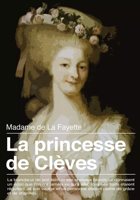 La Princesse de Clèves - Madame de la Fayette - Les éditions Pulsio