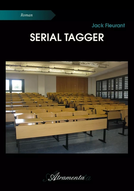 Serial tagger - Jack Fleurant - Atramenta