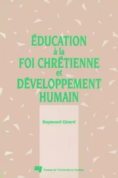 Éducation à la foi chrétienne et développement humain