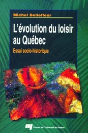 L'évolution du loisir au Québec