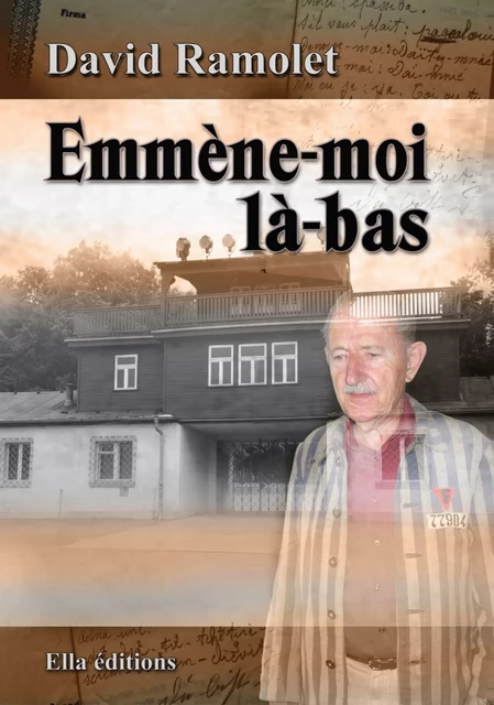 Emmène-moi là-bas - David Ramolet - Ella Éditions