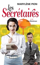 Les secrétaires 02 : Rue Workman