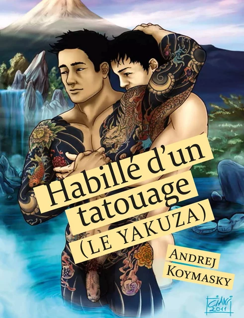 Habillé d'un tatouage - Andrej Koymasky - Éditions Textes Gais