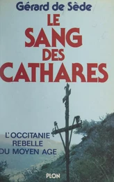 Le sang des Cathares