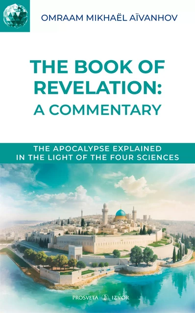 The Book of Revelation - Omraam Mikhaël Aïvanhov - Editions Prosveta