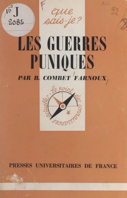 Les guerres puniques - Bernard Combet Farnoux - Presses universitaires de France (réédition numérique FeniXX)